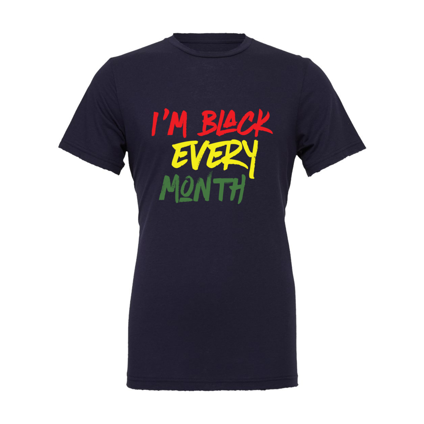 I’m Black Every Month — Unisex & Women’s V-Neck T-Shirt