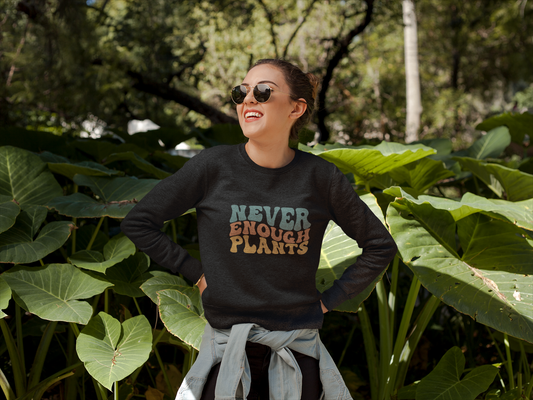 Never Enough Plants Unisex Premium Crew Neck Sweatshirt