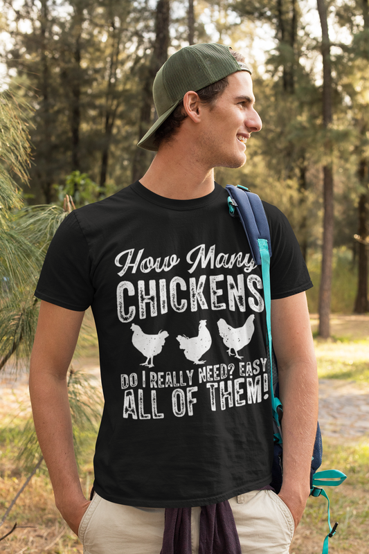 How Many Chickens Unisex t-shirt