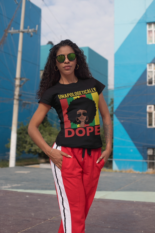 Dope Unapologetically Unisex t-shirt