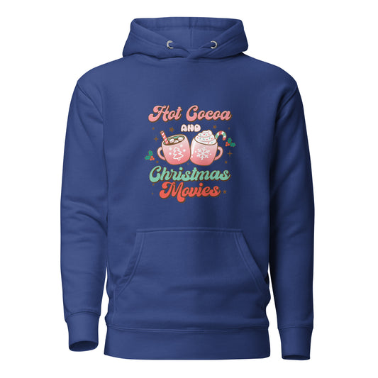 Hot Cocoa and Christmas Movies Unisex Hoodie
