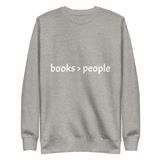 Books > People Adult Unisex Premium Crewneck Sweatshirt