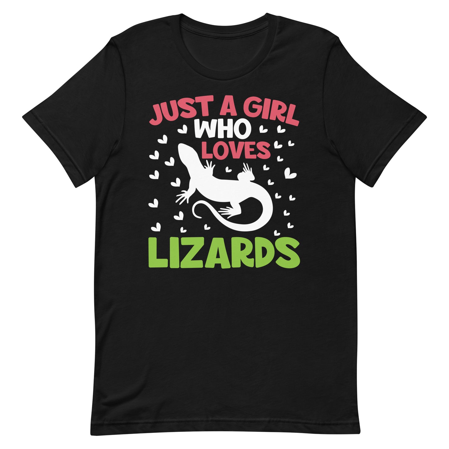 Just A Girl Who Loves Lizards Unisex t-shirt