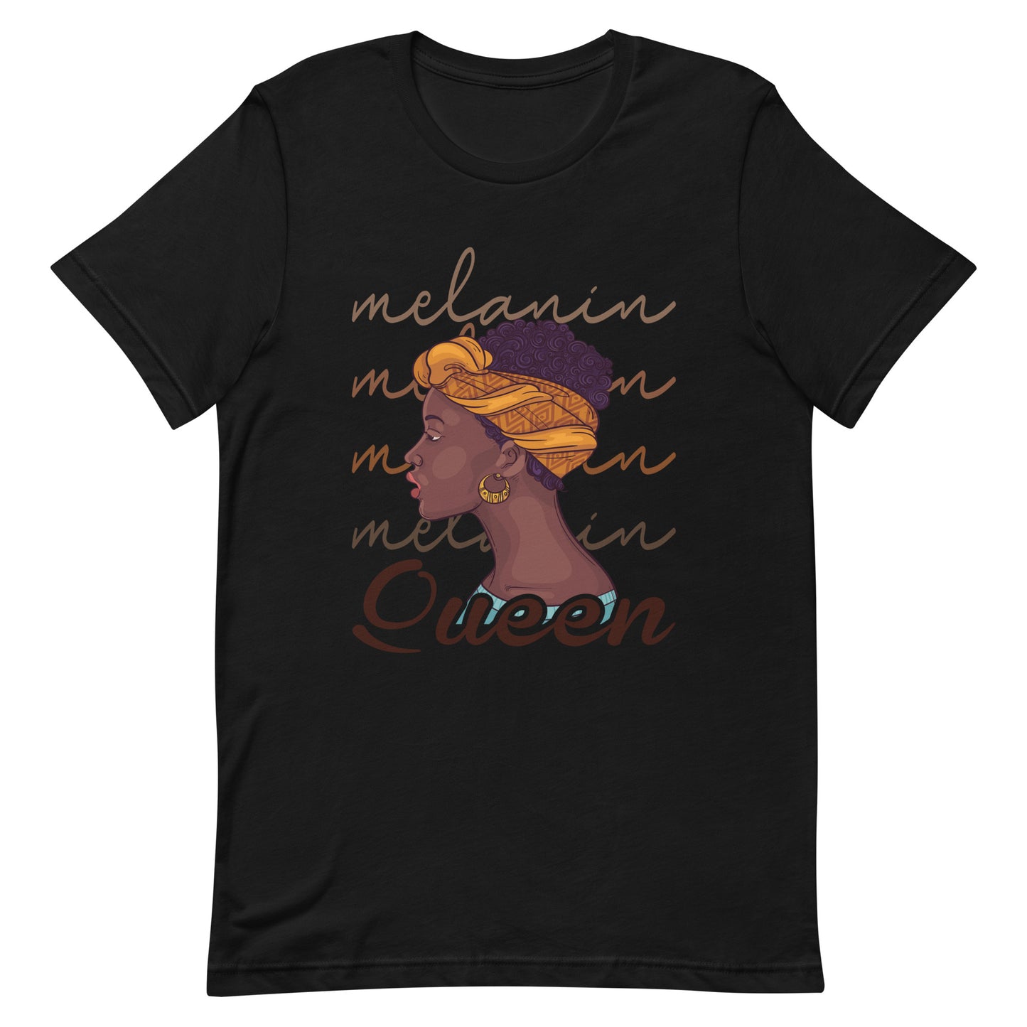 Melanin Melanin Melanin Melanin Queen Unisex t-shirt