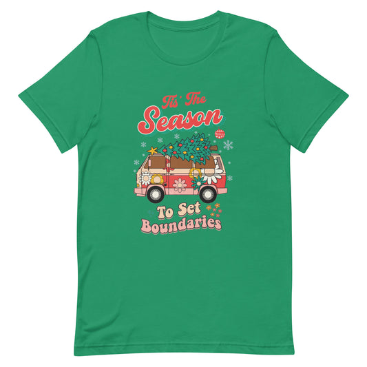 Tis The Season To Set Boundaries Unisex t-shirt