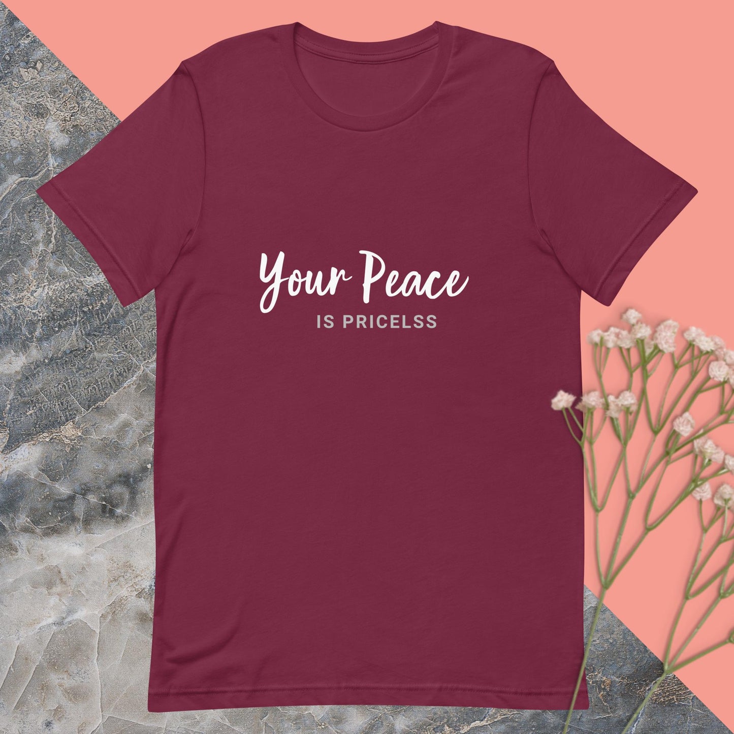 Your Peace Is Priceless Self Care Unisex t-shirt