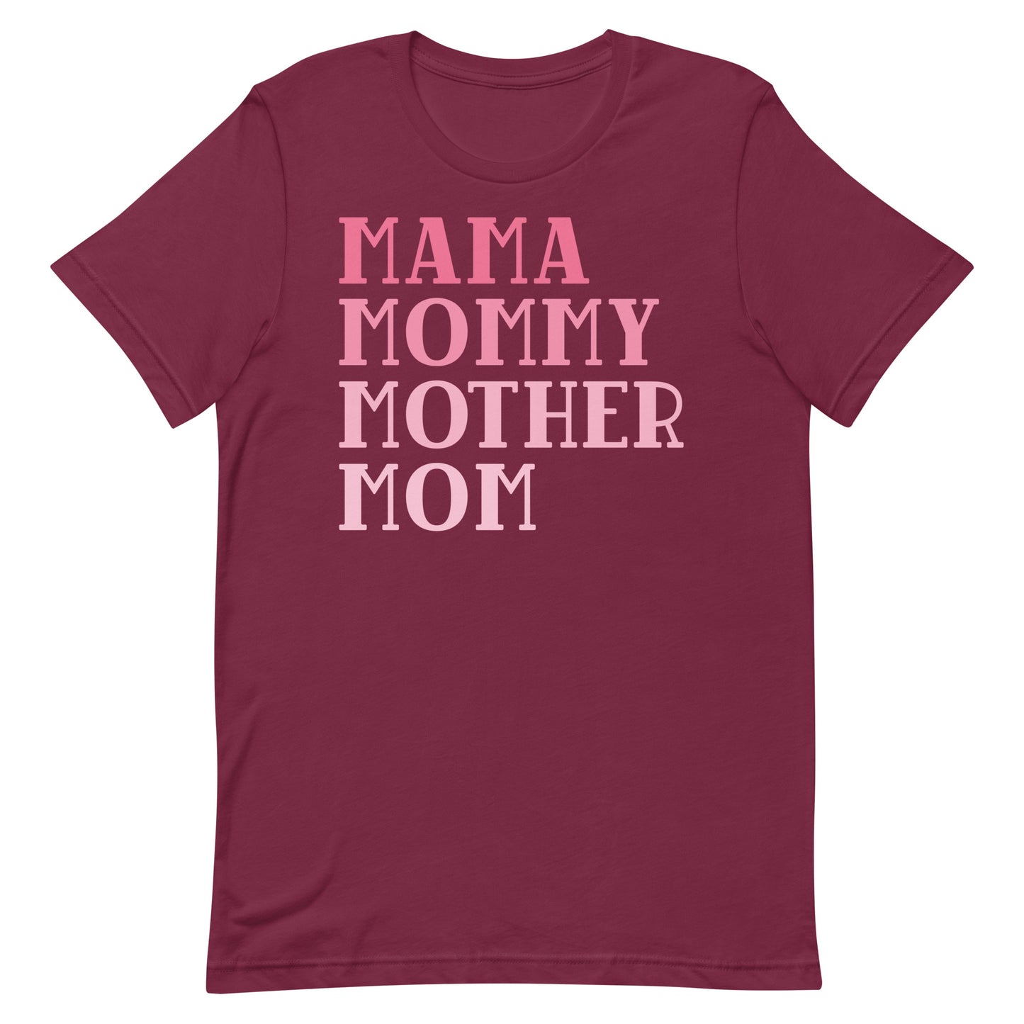 Mama Mommy Mother Mom Unisex t-shirt