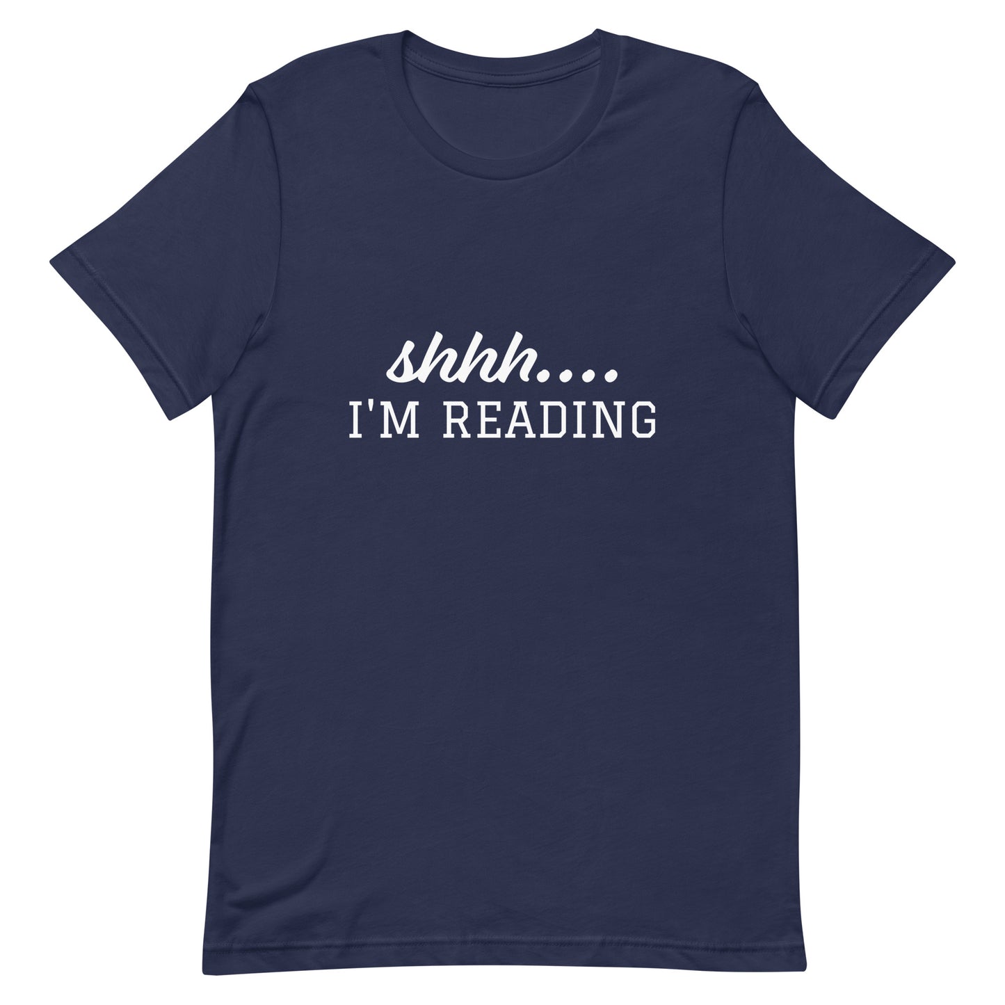 shhhh I'm Reading Unisex t-shirt